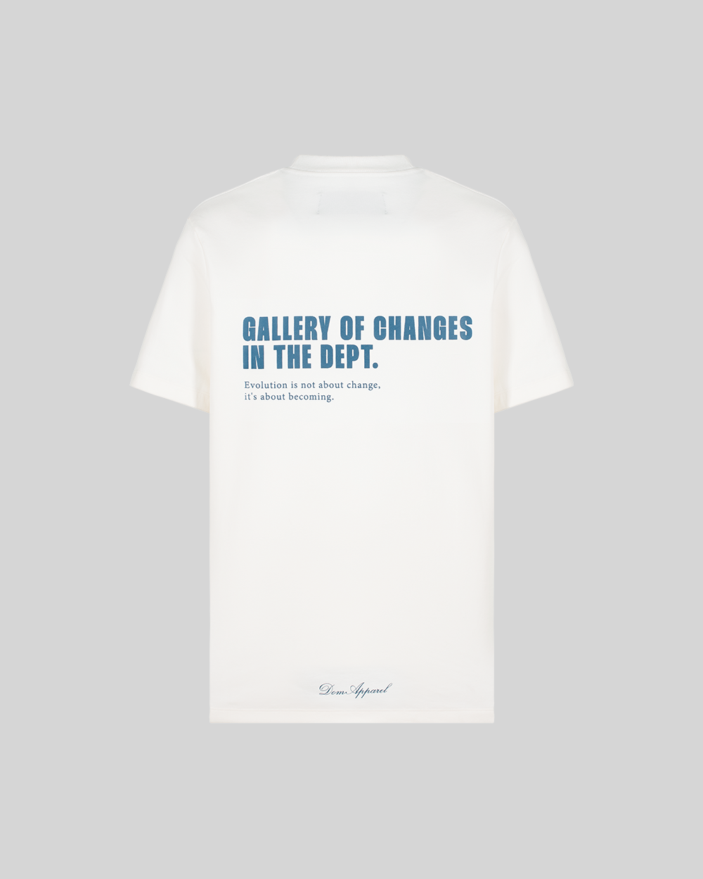 CAMISETA DOM APPAREL DEPT. OF CHANGE